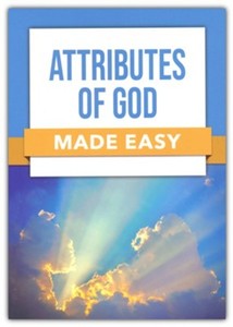 New Releases: Attributes of God Made Easy