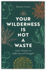 New Releases: Your Wilderness is Not a Waste
