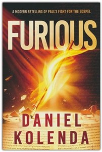 New Releases: Furious: A Modern Retelling of Paul's Fight for the Gospel