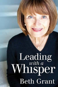 Biography: Leading with a Whisper