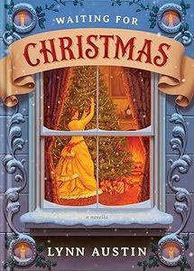 Christmas: Waiting for Christmas: A Story of Hope and the Best Gift of All
