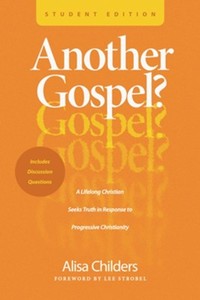 Teens: Another Gospel? Student Edition