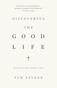 Discovering the Good Life