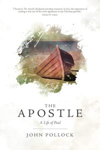 Biography: Apostle: A Life of Paul