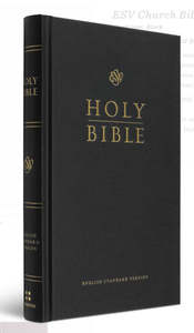 ESV Church Bible Large Print Black Hardcover 9.75 Point Font
