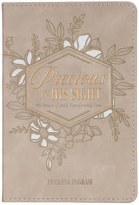 Gifts: Precious in His Sight Taupe Faux Leather Gift Book