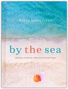New Releases: By the Sea: Glimpses of Eternity, Reflections of Simple Hope