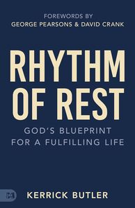 New Releases: Rhythm of Rest: God’s Blueprint for a Fulfilling Life