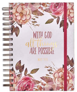 With God All Things are Possible Large Spiral Journal with Elastic Closure - Matthew 19:26
