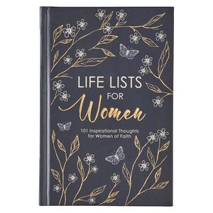 Christian Living: Life Lists For Women: 101 Inspirational Thoughts For Women of Faith