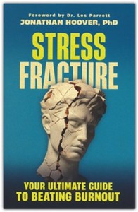 Stress Fracture: Your Ultimate Guide to Beating Burnout