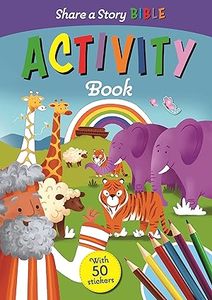 Children: Share a Story Bible Activity Book. Ages 2-5
