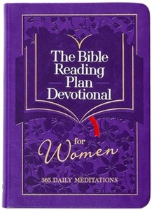 Bible Reading Plan Devotional for Women: 365 Daily Meditations