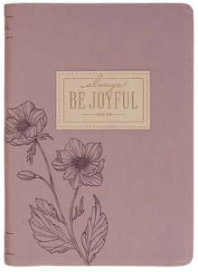 Gifts: Always Be Joyful Dusty Mauve Faux Leather Classic Journal with Zipper Closure - 1 Thessalonians 5:16