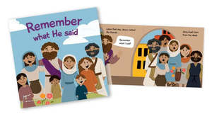 Easter: Remember What He Said - Easter Children's Book