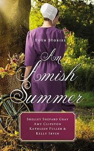 Fiction: An Amish Summer: Four Stories
