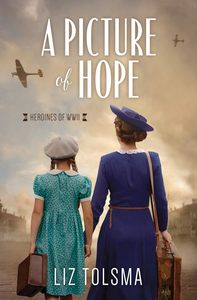 Heroines of WWII #2 Picture of Hope