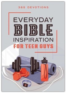 Children: Everyday Bible Inspiration for Teen Guys. Ages 13 to 21