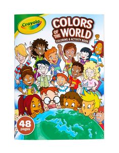 Crayola Colours Of The World Colouring & Activity Book