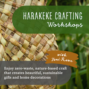 Harakeke Crafting - Canterbury Horticultural Society