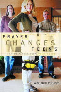 Books: Prayer Changes Teens - Janet Holm McHenry