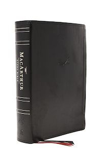 The ESV Macarthur Study Bible
