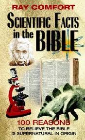Reference: Scientific Facts in the Bible  - Ray Comfort