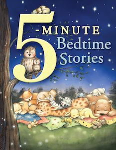 Kids: 5-Minute Bedtime Stories