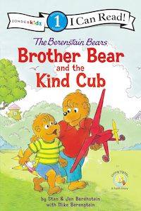Bible Stories: The Berenstain Bears Brother Bear and the Kind Cub