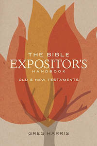 Handbooks: Bible Expositors Handbook - Ot/ Nt