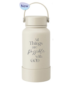 Mugs: Tumbler Bottle Creamy White 650ml - All Things are Possible