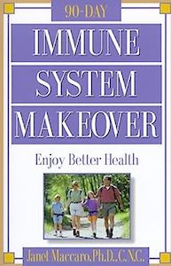 Immune System Makeover (90 Day) - Janet Maccaro
