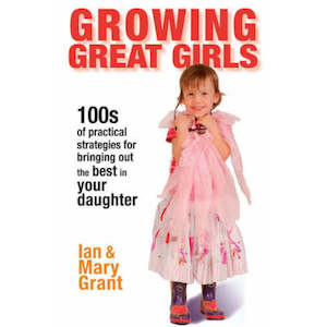 Nz Authors: Growing Great Girls -Ian and Mary Grant