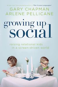 Marriage Family: Growing Up Social - Gary Chapman