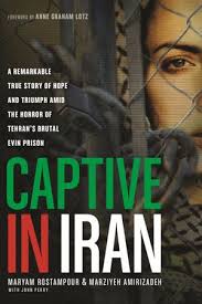 Islam: Captive in Iran - Remarkable True Story