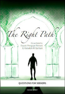 Islam: The Right Path (Questions for Seekers) - Bapak Pengajar Rohani & Abdullah M Al Qahtani