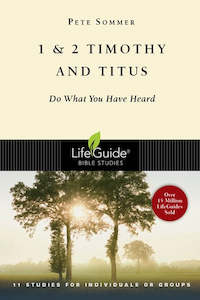 Lifeguide B/Study - 1 & 2 Timothy And Titus