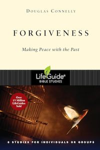 Lifeguide Bible Studies: Lifeguide Bible Study: Forgiveness