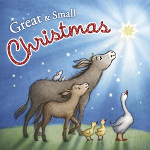 Christmas: Great and Small Christmas