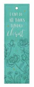 Bookmarks: Bookmark Lux/Lth Teal - I Can Do All Things