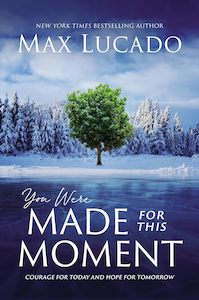 1 Get 2nd Half Price: You Were Made for This Moment - Max Lucado
