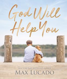 1 Get 2nd Half Price: God Will Help You - Max Lucado