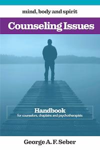 Counseling Issues Handbook - Mind Body Spirit