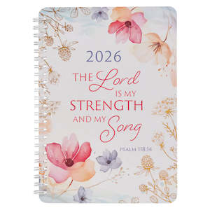 2026 Planners: 2026- Strength and Song Spiral Weekly Planner - Psalm 118:14