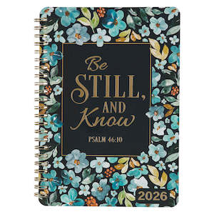 2026- Be Still and Know Spiral Weekly Planner - Psalm 46:10