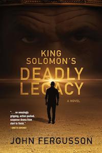 King Solomons Deadly Legacy - John Fergusson
