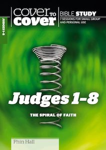 Bible Studies: CTC  Judges 1 - 8