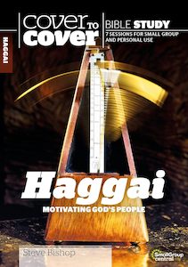CTC Haggai (Motivating God's People)