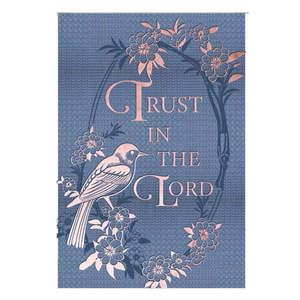 Journals: Journal - Trust in The Lord