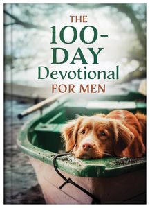 Devotionals: The 100-Day Devotional for Men - Hascall, Glenn
